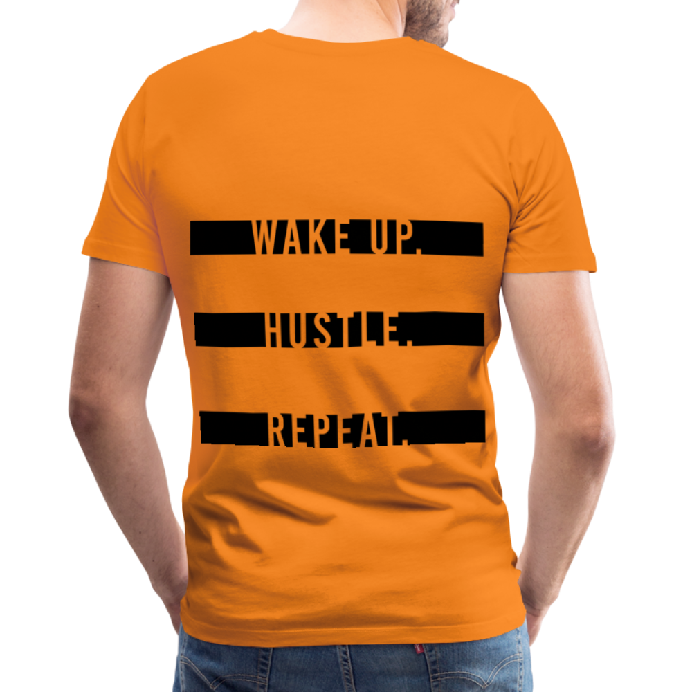 WAKE UP. HUSTLE. REAPEAT. - orange