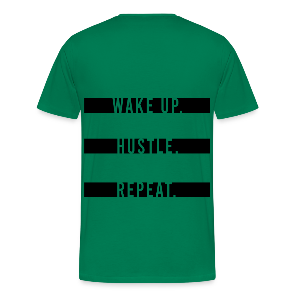 WAKE UP. HUSTLE. REAPEAT. - kelly green