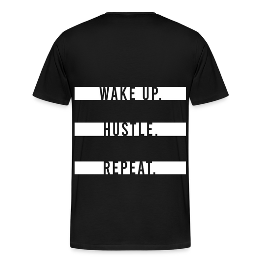 WAKE UP. HUSTLE. REPEAT. - Schwarz