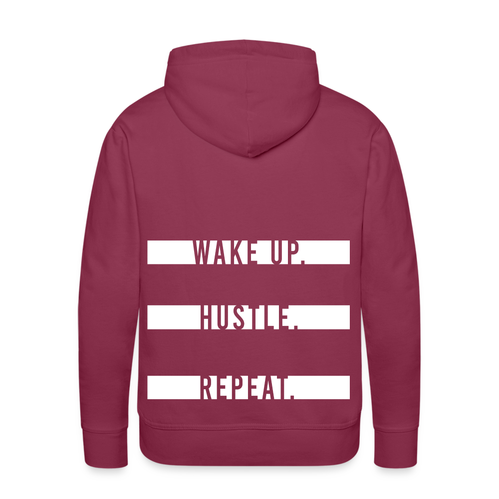 WAKE UP. HUSTLE. REPEAT. - Bordeaux