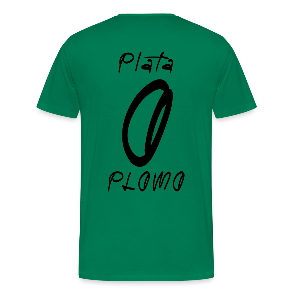 PLATA O PLOMO - Kelly Green