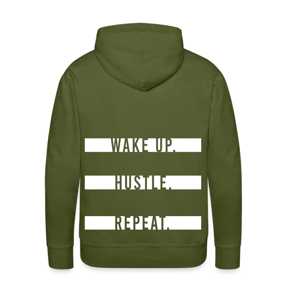 WAKE UP. HUSTLE. REPEAT. - Olivgrün