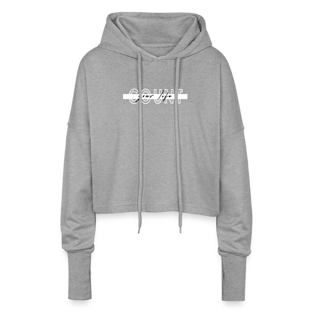 Cropped Hoodie - COUNT.YOUR.LIFE - heather grey