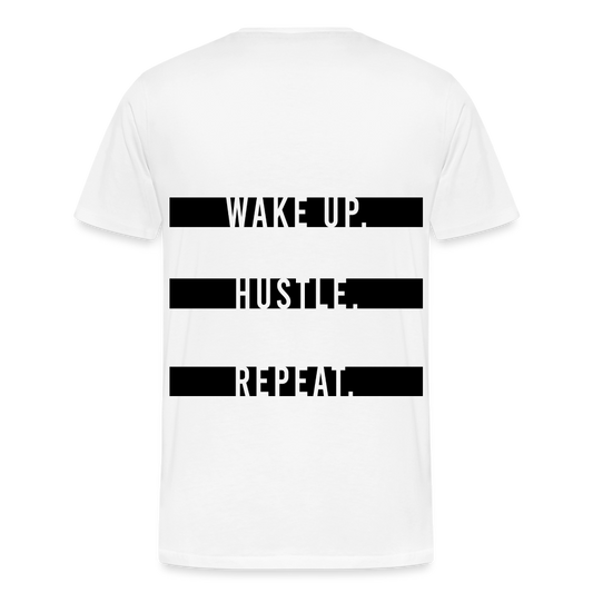WAKE UP. HUSTLE. REAPEAT. - white